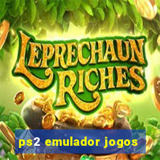 ps2 emulador jogos