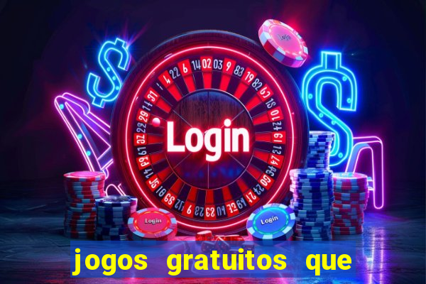 jogos gratuitos que ganha dinheiro de verdade