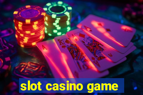 slot casino game