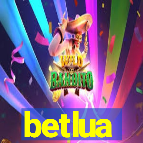 betlua