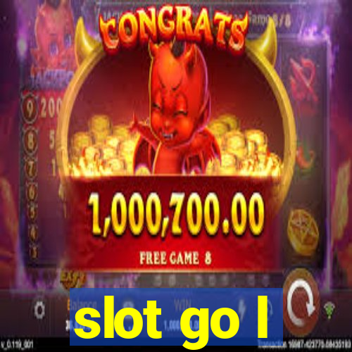 slot go l