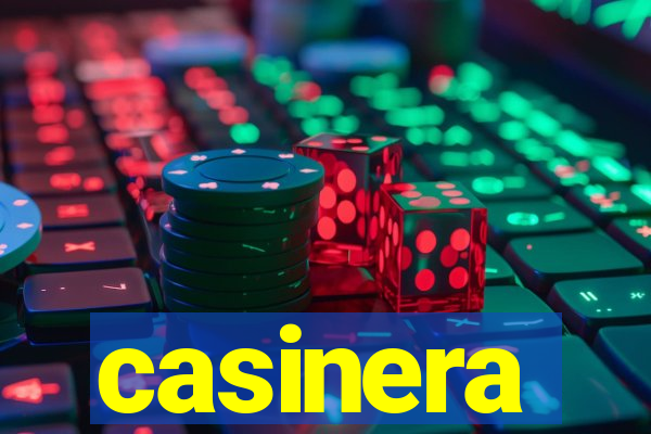 casinera