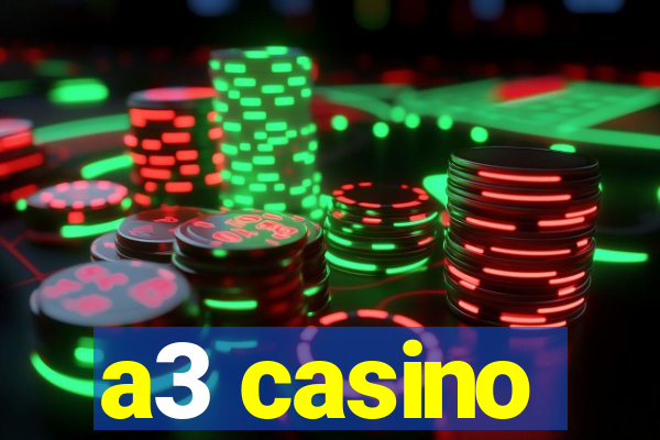 a3 casino