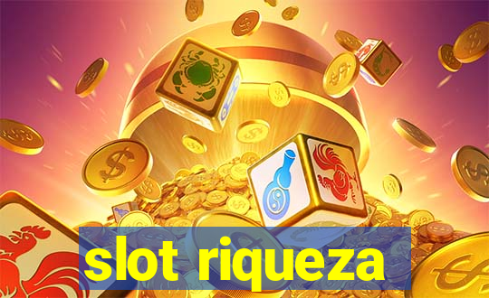 slot riqueza