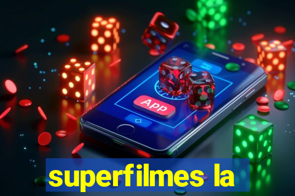 superfilmes la