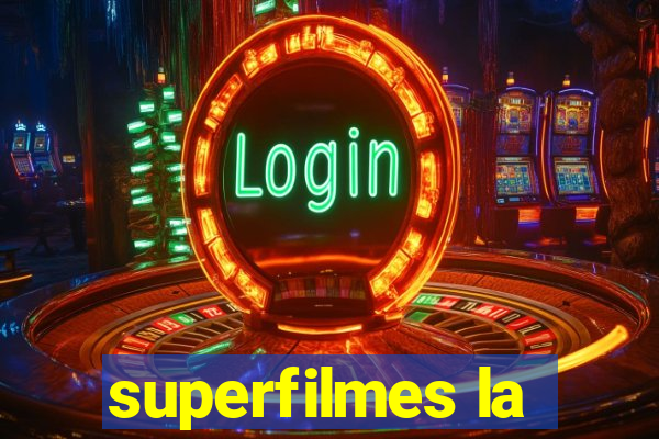 superfilmes la