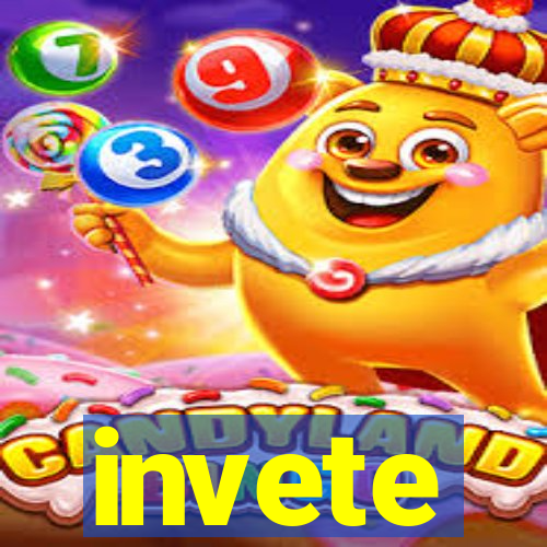 invete