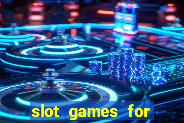 slot games for real money