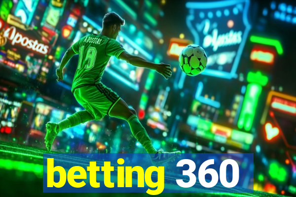 betting 360