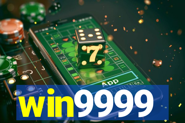 win9999