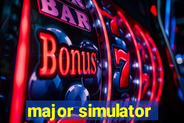 major simulator