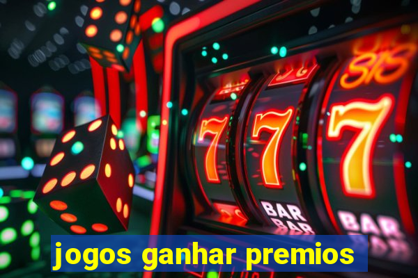 jogos ganhar premios