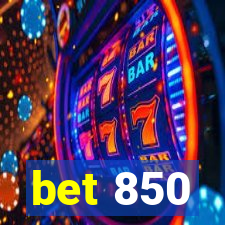 bet 850