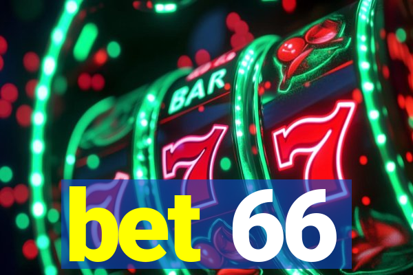 bet 66