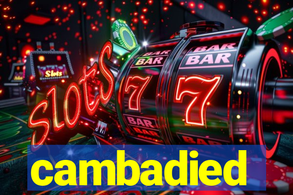 cambadied