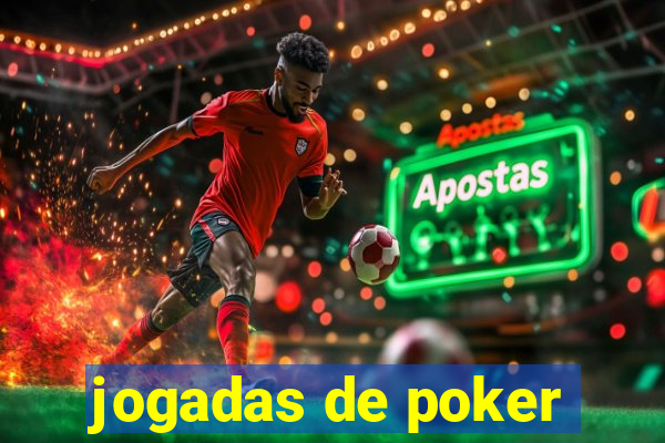 jogadas de poker