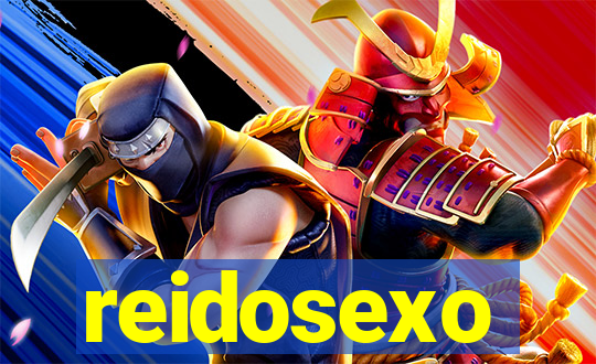 reidosexo