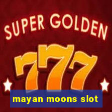 mayan moons slot