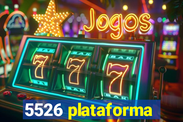 5526 plataforma