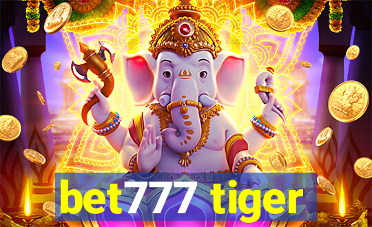 bet777 tiger