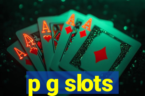 p g slots