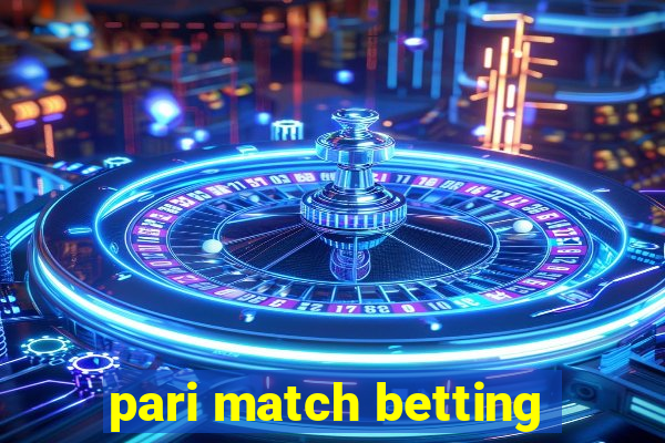 pari match betting