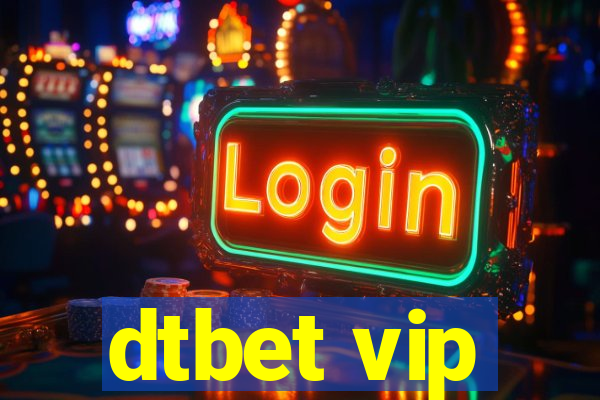 dtbet vip