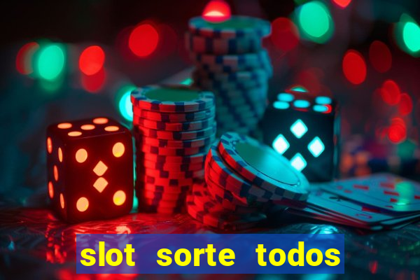 slot sorte todos os dias