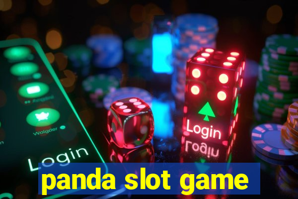 panda slot game