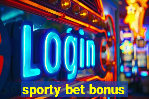 sporty bet bonus