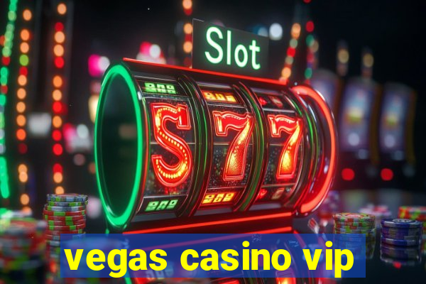 vegas casino vip