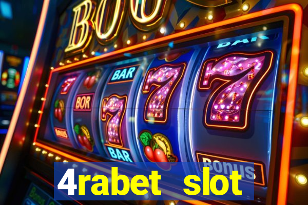 4rabet slot machines to play