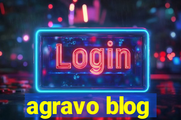 agravo blog