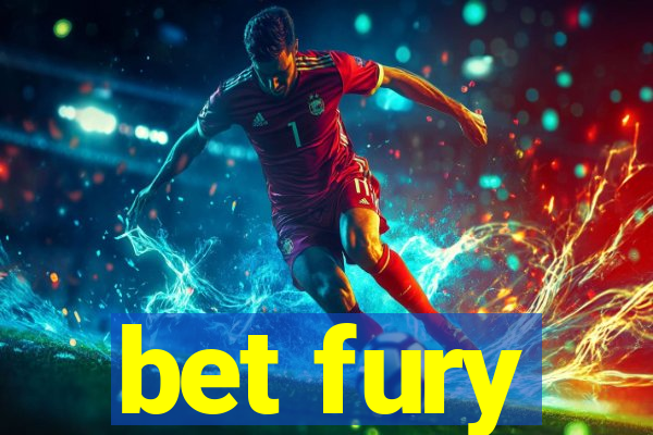 bet fury