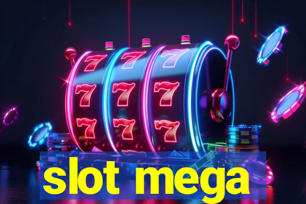 slot mega