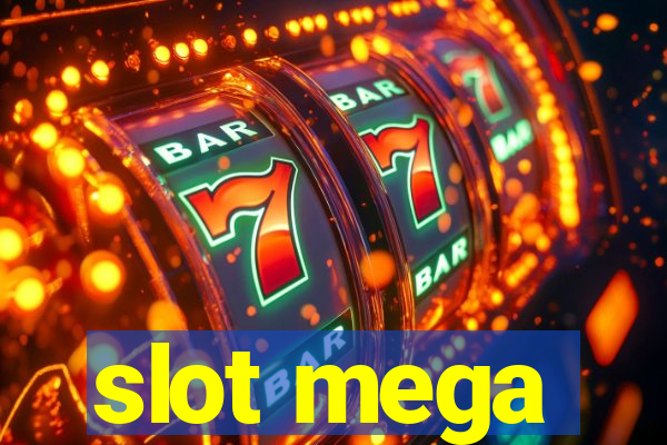 slot mega