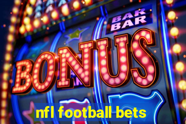 nfl football bets