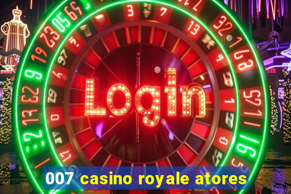 007 casino royale atores