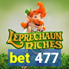 bet 477