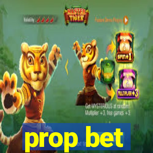 prop bet