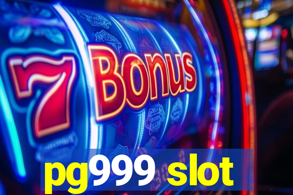 pg999 slot