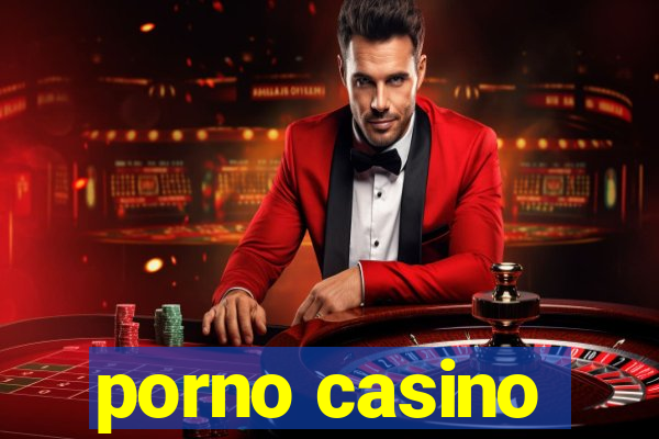 porno casino