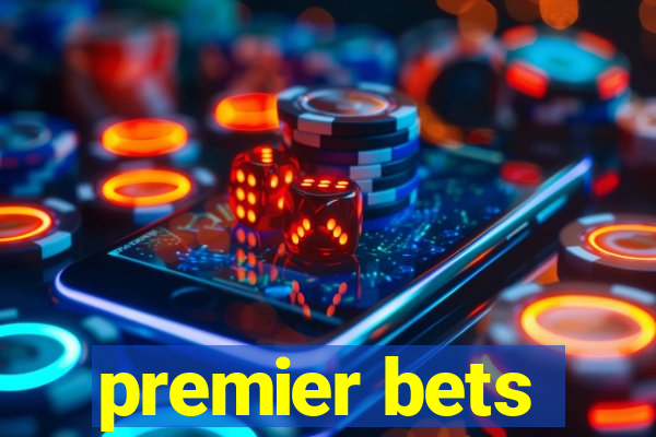 premier bets