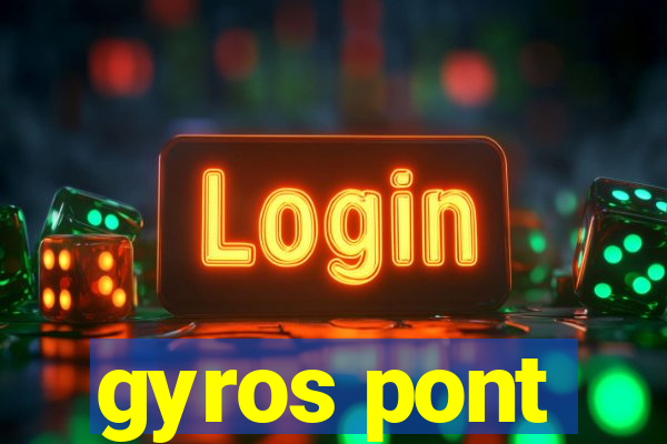 gyros pont