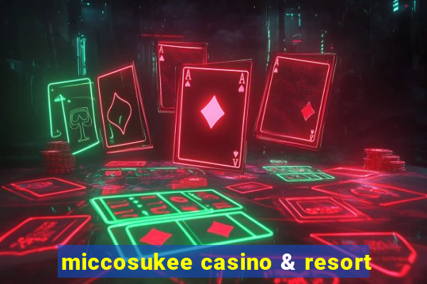 miccosukee casino & resort