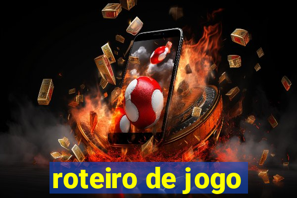 roteiro de jogo