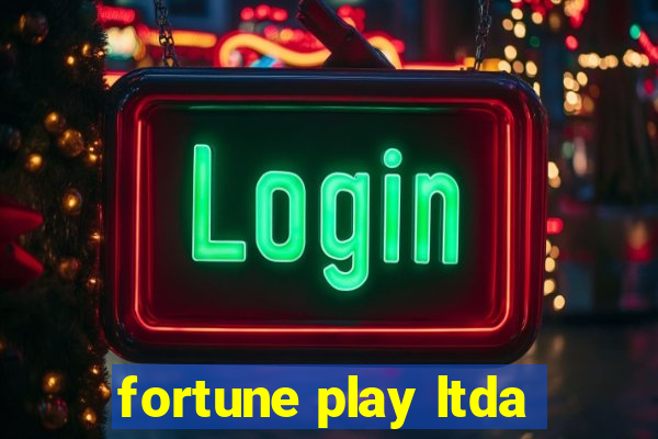 fortune play ltda