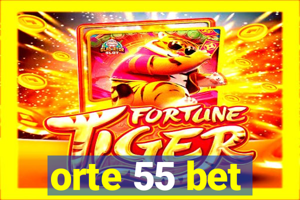 orte 55 bet