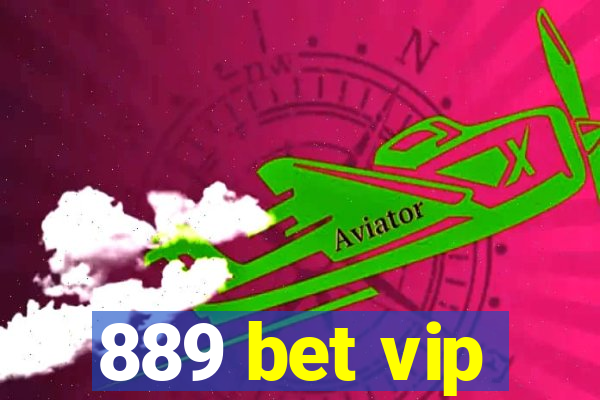 889 bet vip