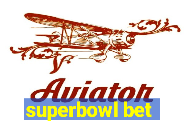 superbowl bet